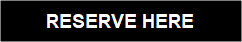 Reserve here